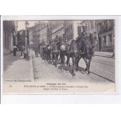 BOULOGNE-sur-MER: militaire, artillerie anglaise descendant la grande rue - très bon état