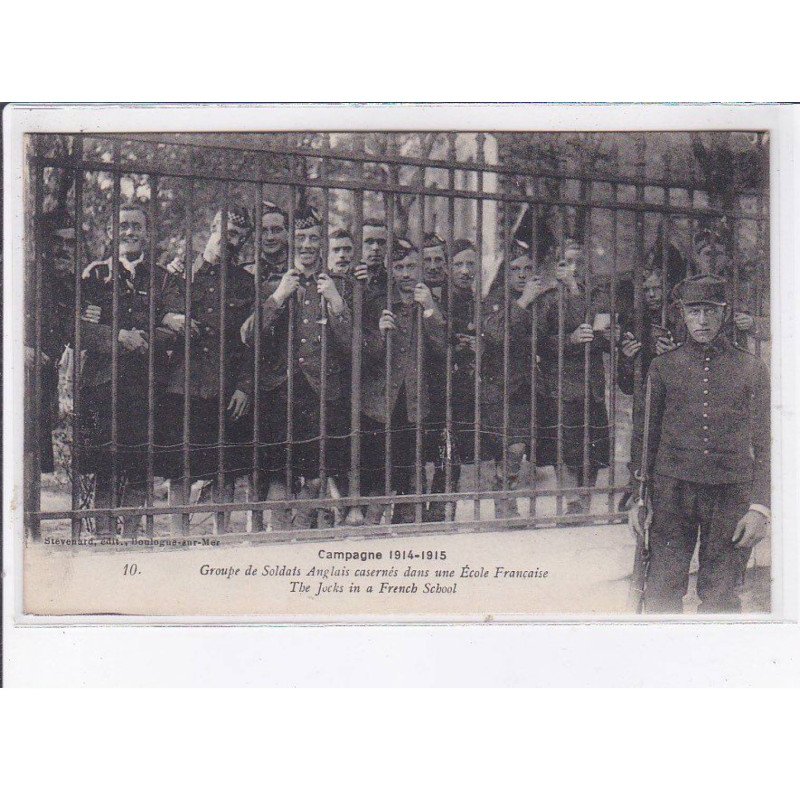 BOULOGNE-sur-MER: militaire, groupe de soldats anglais casernés dans une école française - très bon état BOULOGNE-sur-MER: militaire, groupe de soldats anglais casernés dans une école française - très bon état