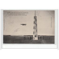 GRANDE SEMAINE D'AVIATION DE CHAMPAGNE (23 août)- Blériot sur monoplan 80 chx - très bon état