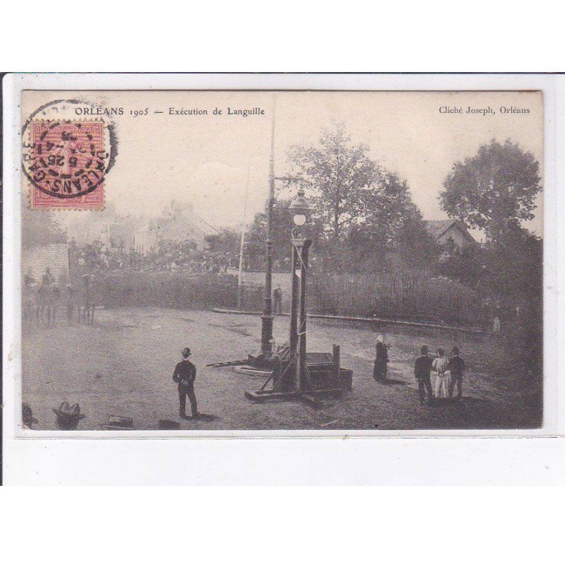 ORLEANS: exécution de languille, 1905 - état