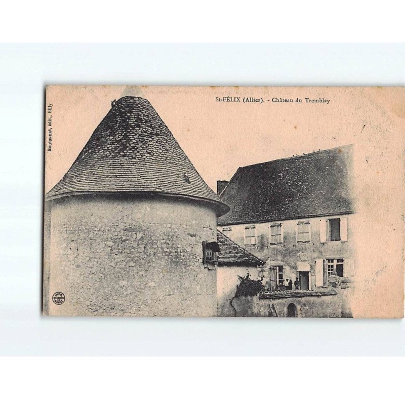 SAINT FELIX: Château du Tremblay - très bon état