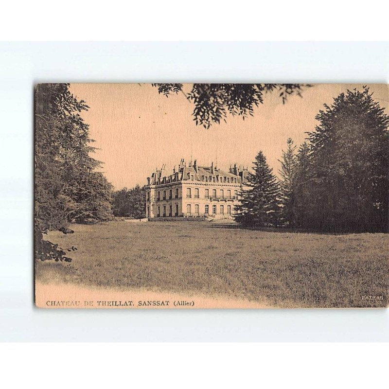 SANSSAT: Château du Theillat - état SANSSAT: Château du Theillat - état
