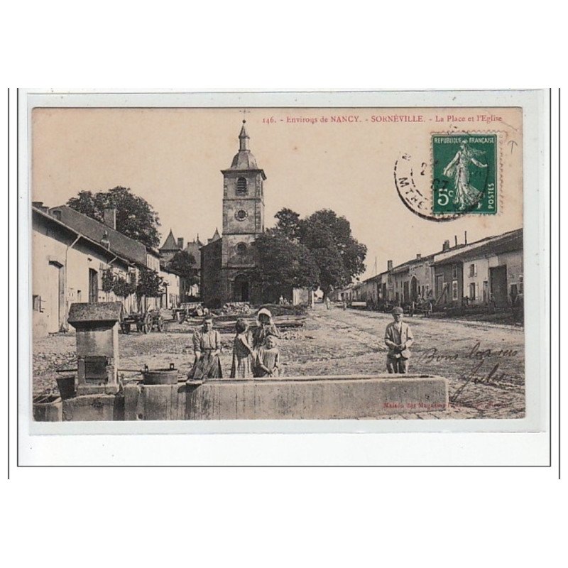 Environs de NANCY - SORNEVILLE - La place et l'église - état