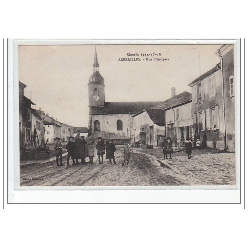 AZERAILLES - Rue Principale - très bon état