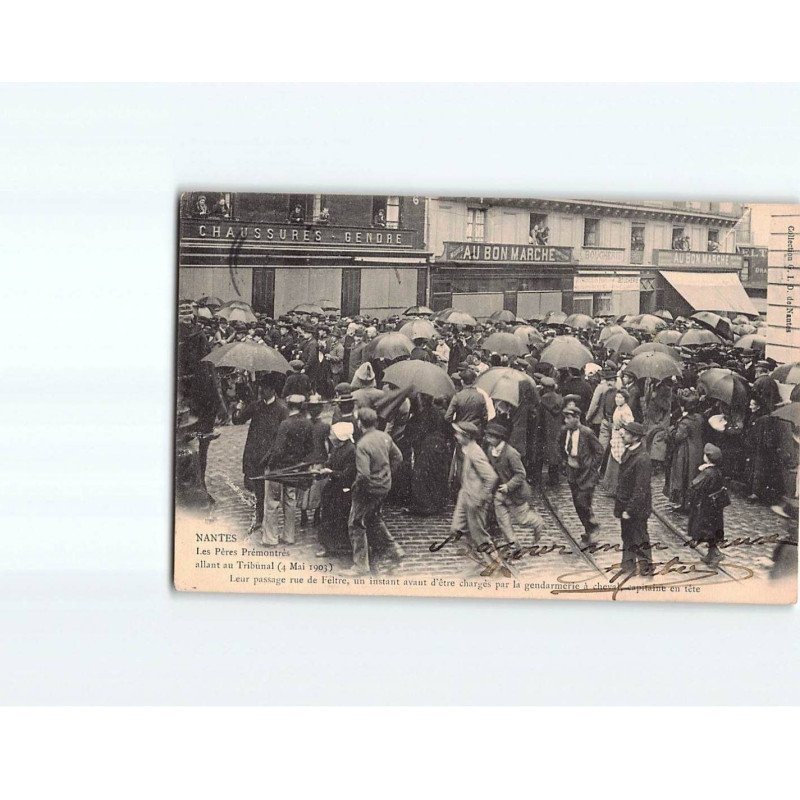 NANTES : Les pères prémontrés (4 Mai 1903) allant au Tribunal, leur passage rue de Feltre - état NANTES : Les pères prémontrés (4 Mai 1903) allant au Tribunal, leur passage rue de Feltre - état