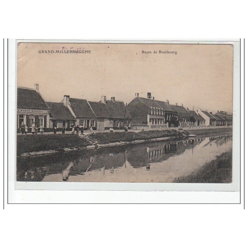 GRAND MILLEBRUGGHE - Route de Bourbourg - très bon état