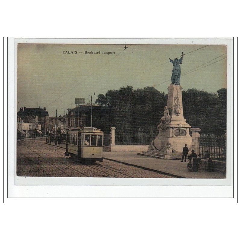 CALAIS - Boulevard Jacquart - tramway - TOILEE - très bon état