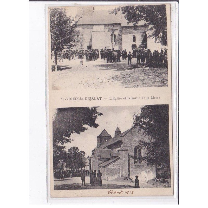 SAINT-YRIEIX-le-DEJALAT: l'église et la sortie de la messe - très bon état SAINT-YRIEIX-le-DEJALAT: l'église et la sortie de la messe - très bon état