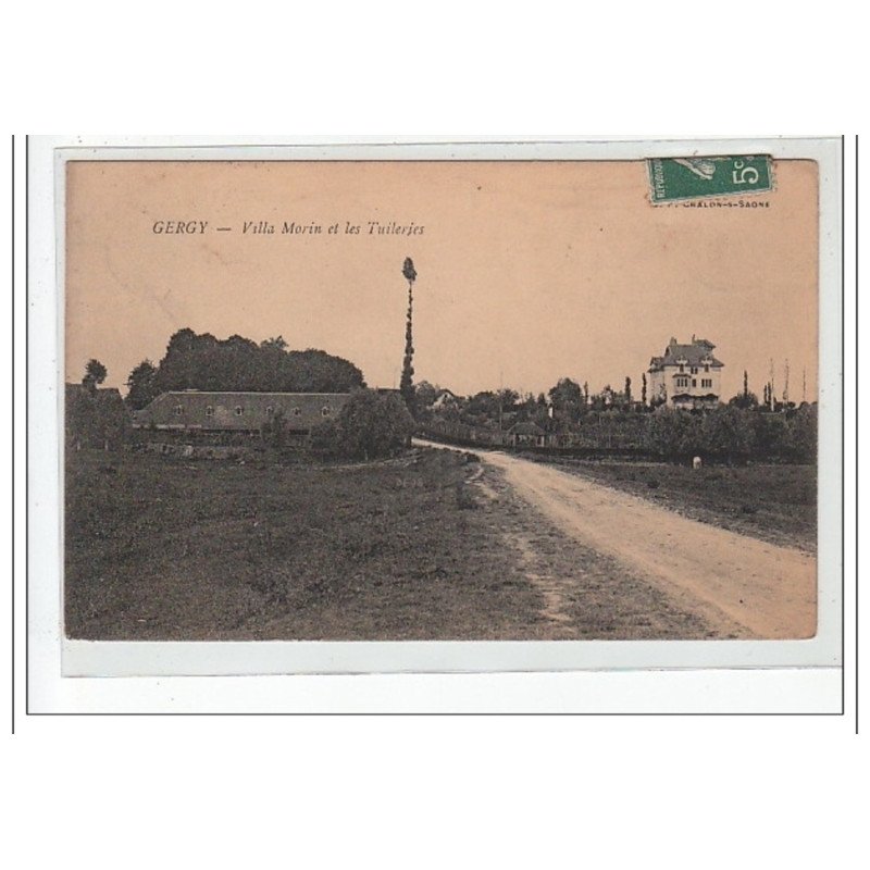 GERGY - Villa Morin et les Tuileries - très bon état GERGY - Villa Morin et les Tuileries - très bon état