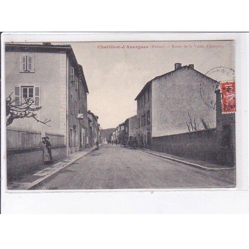 CHATILLON-D'AZERGUES: route de la vallée d'azergues - très bon état
