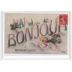 Un bonjour de MONTCHANIN LE HAUT- très bon état