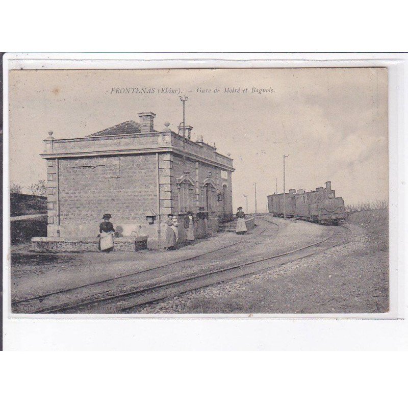 FRONTENAS: gare de moiré et bagnols - très bon état