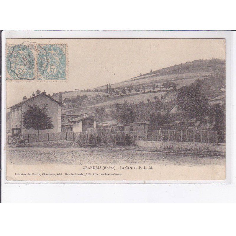 GRANDRIS: la gare du P.L.M. - état