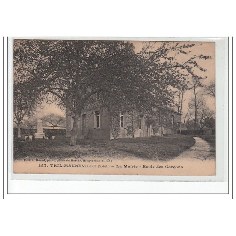 THIL MANNEVILLE - La mairie - Ecole des Garçons - très bon état