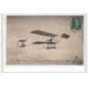 Les Aviateurs de la grande Semaine d'Aviation de Rouen 1910 - Vol de Christiaens sur biplan Farman - très bon état