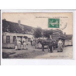 BILLANCELLES: le marchand de volailles - très bon état