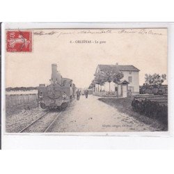 ORLIENAS: la gare - très bon état