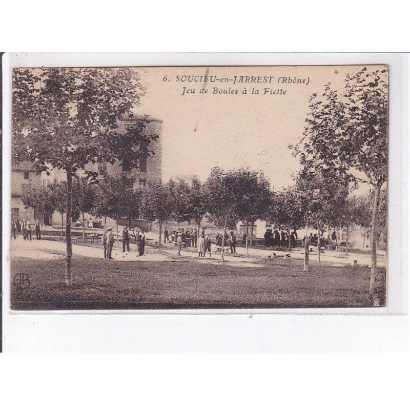 SOUCIEU-en-JARREST: jeu de boules à la fielle - très bon état