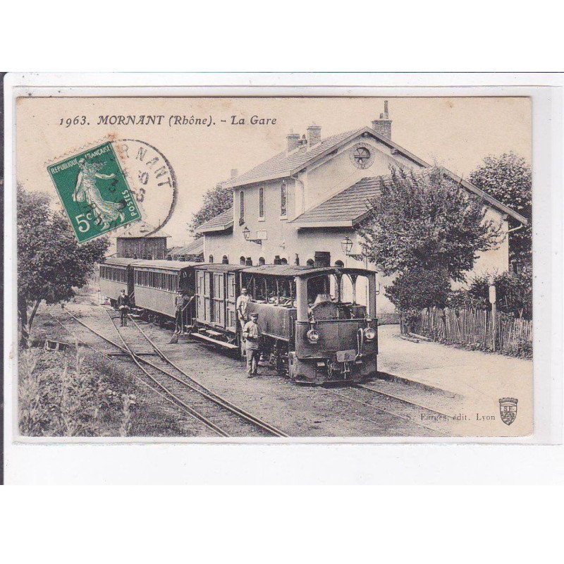 MORNANT: la gare - très bon état