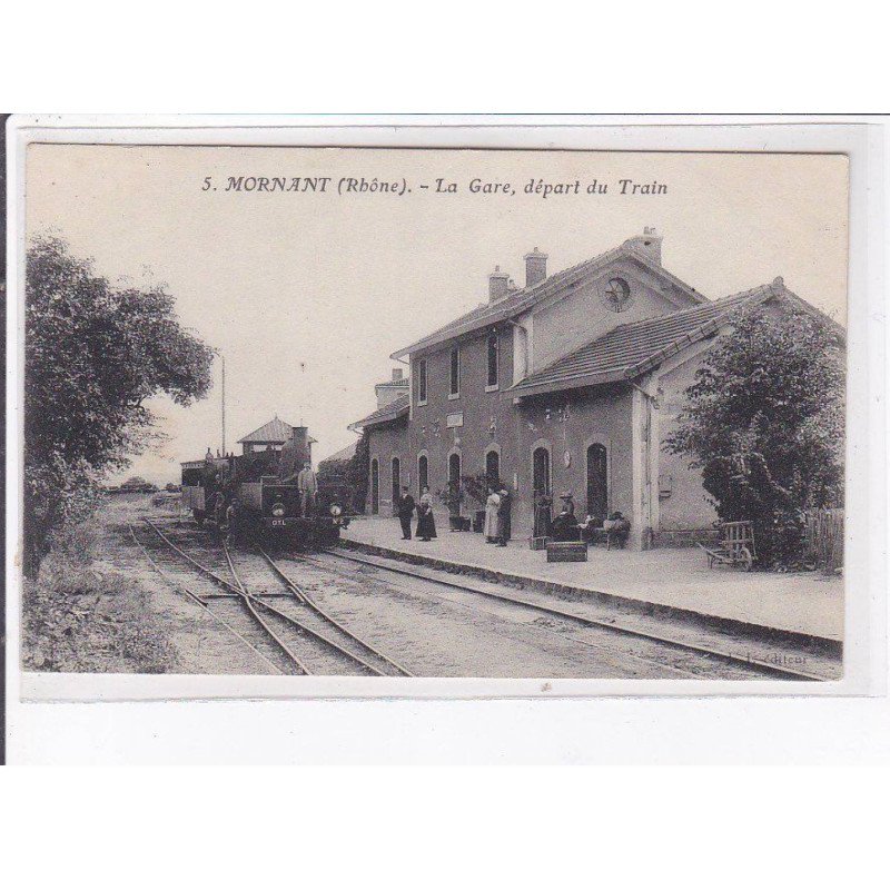 MORNANT: lla gare, départ du train - état