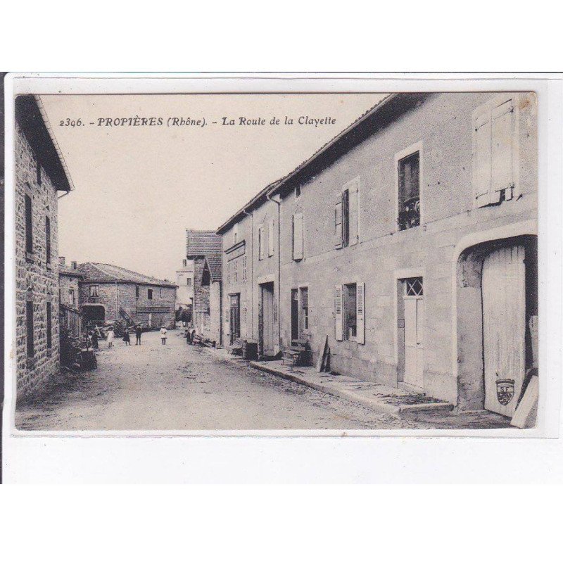 PROPIERES: la route de la clayette - très bon état