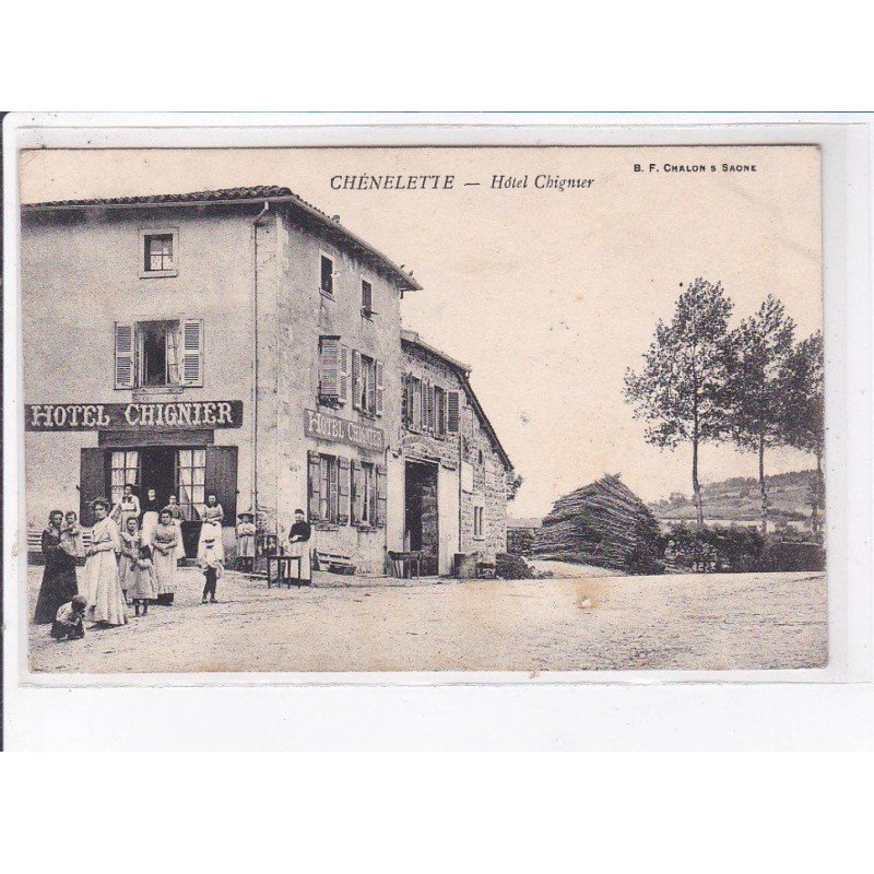 CHENELETTE: hôtel chignier - très bon état