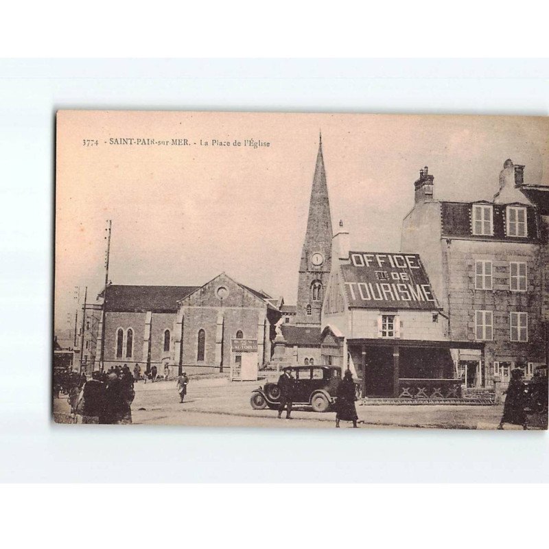 SAINT PAIR SUR MER : La Place de l'Eglise - très bon état