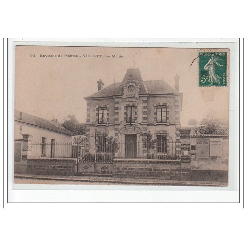Environs de MANTES  - VILLETTE - Mairie - très bon état
