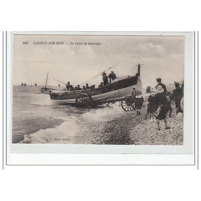 CAYEUX SUR MER - Le bateau de sauvetage - très bon état