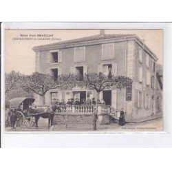 CHATEAUNEUF-de-GALAURE: hôtel Paul Graillat - très bon état