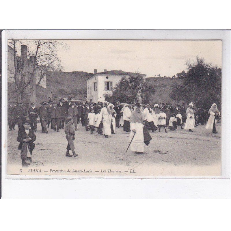 PIANA: procession de sainte-lucie, les hommes - très bon état