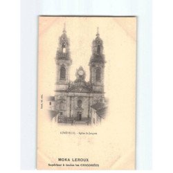 LUNEVILLE : L'Eglise Saint-Jacques, Carte publicitaire Moka Leroux - très bon état