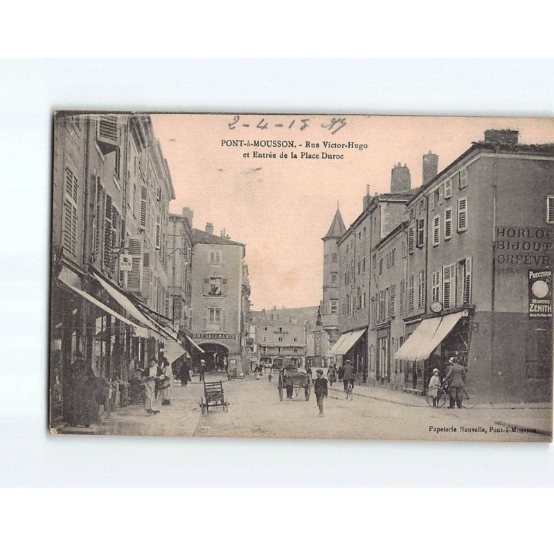 PONT A MOUSSON : Rue Victor-Hugo et Entrée de la Place Duroc - très bon état