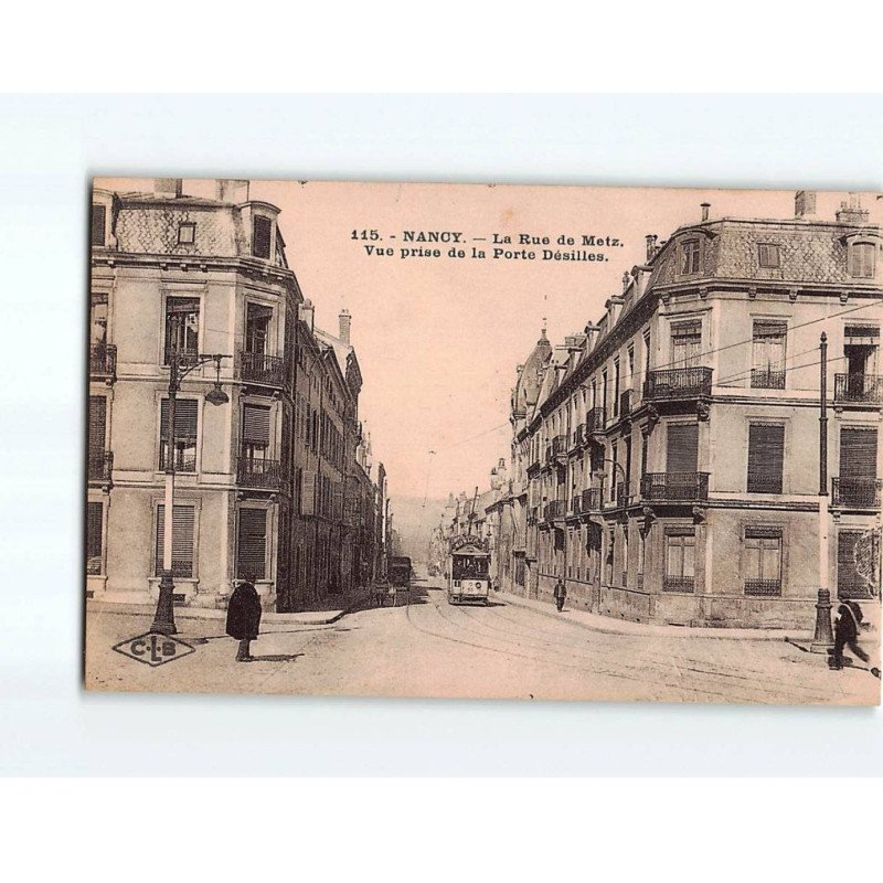 NANCY : La Rue de Metz, vue prise de la Porte Désilles - très bon état