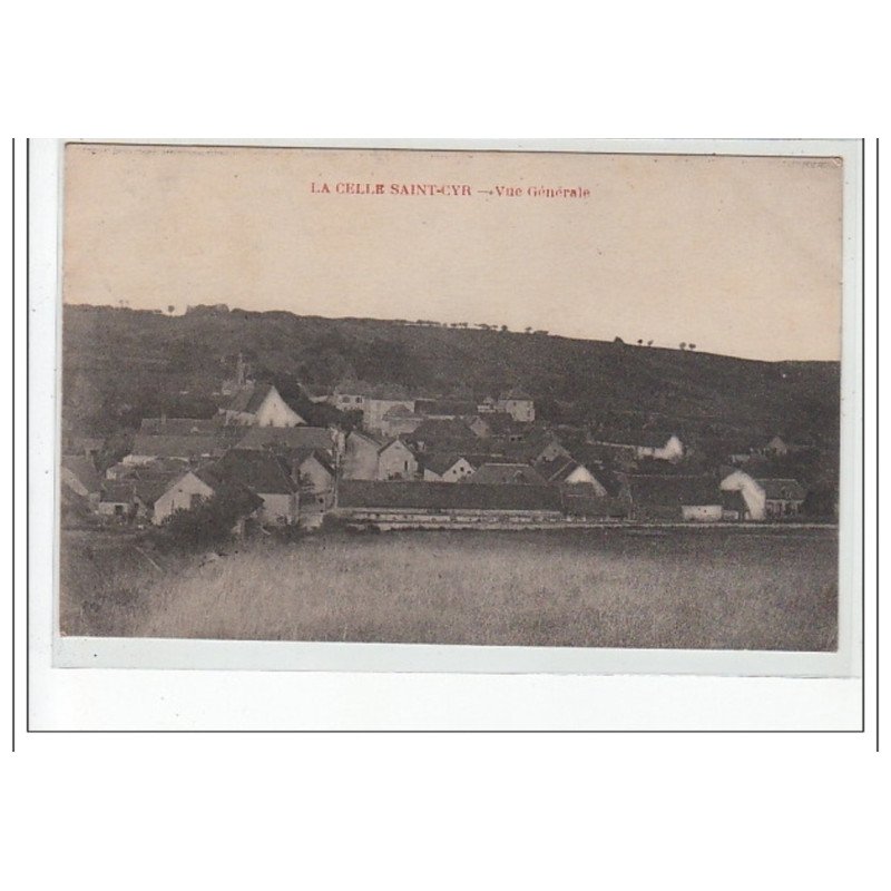 LA CELLE SAINT CYR - Vue générale - très bon état