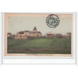 SAINT CYDROINE , pris sur la route de Paris - très bon état