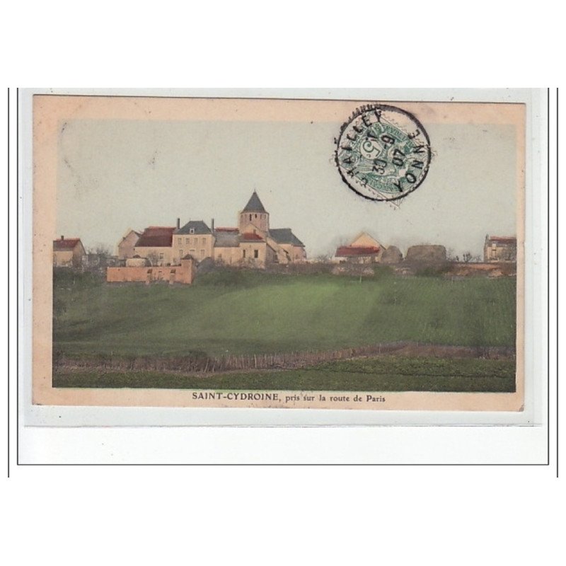 SAINT CYDROINE , pris sur la route de Paris - très bon état