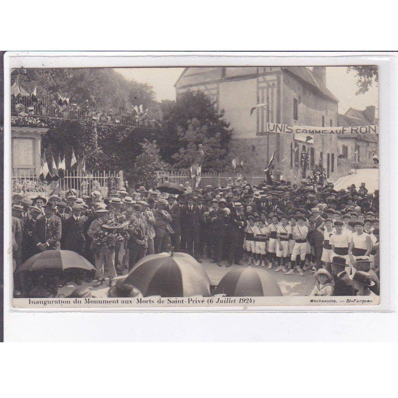 SAINT-PRIVE: inauguration de monument aux morts, 1924 - très bon état