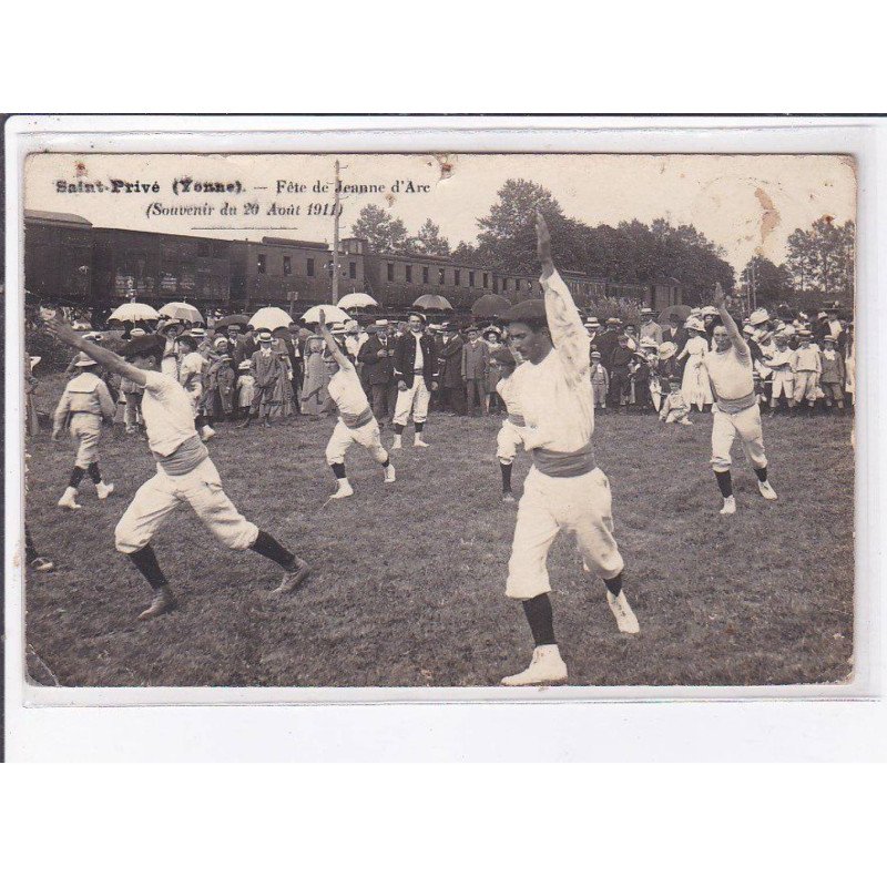 SAINT-PRIVE: fête de jeanne d'arc, 1911 - état