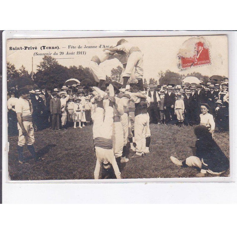 SAINT-PRIVE: fête de jeanne d'arc, 1911 - état