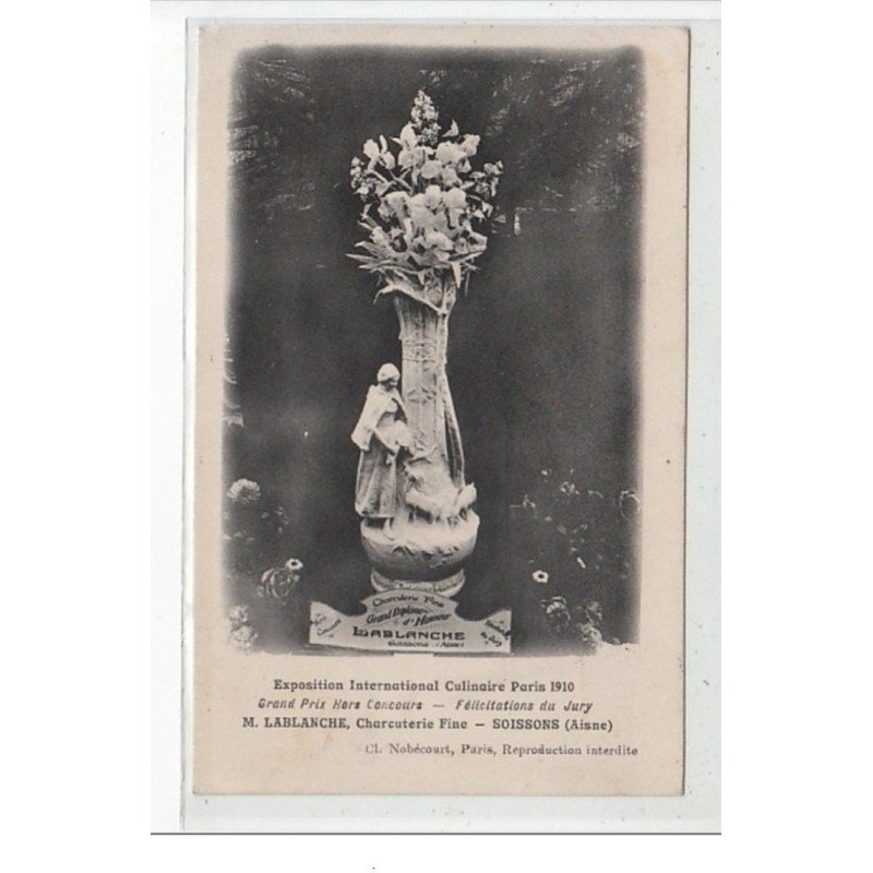 SOISSONS - Exposition Internationale Culinaire Paris 1910 - Grand Prix M. Lablanche, charcuterie fine - très bon état