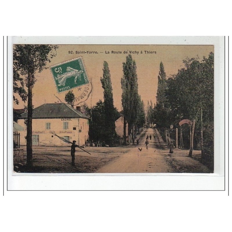 SAINT YORRE - La Route de Vichy à Thiers - très bon état