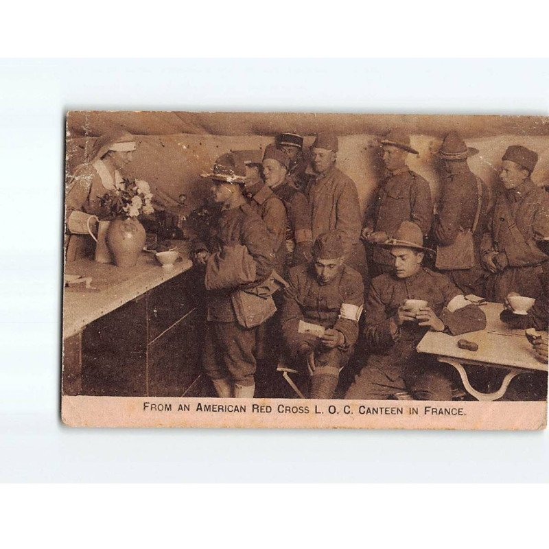 From an American Red Cross L. O .C. Canteen in France - état From an American Red Cross L. O .C. Canteen in France - état