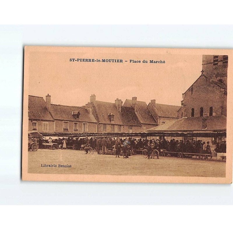 SAINT PIERRE LES MOUTIER : Place du Marché - très bon état SAINT PIERRE LES MOUTIER : Place du Marché - très bon état