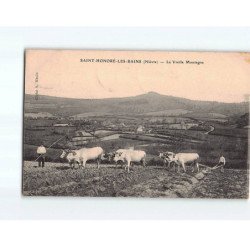 SAINT HONORE LES BAINS : La Vieille Montagne - état