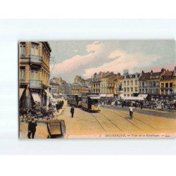 DUNKERQUE : Place de la République - très bon état