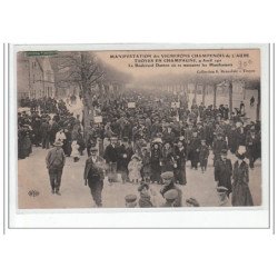 TROYES - Manifestation des Vignerons Champenois de l'Aube 9 Avril 1911 - le boulevard Danton - très bon état