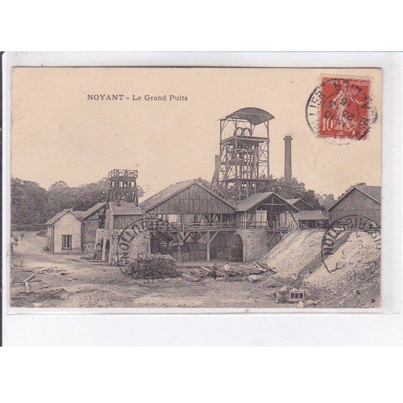NOYANT: le grand puits - très bon état