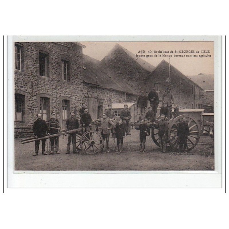Orphelinat de SAINT GEORGES DE L'ISLE - Jeunes gens de la Maison devenus ouvriers agricoles - très bon état