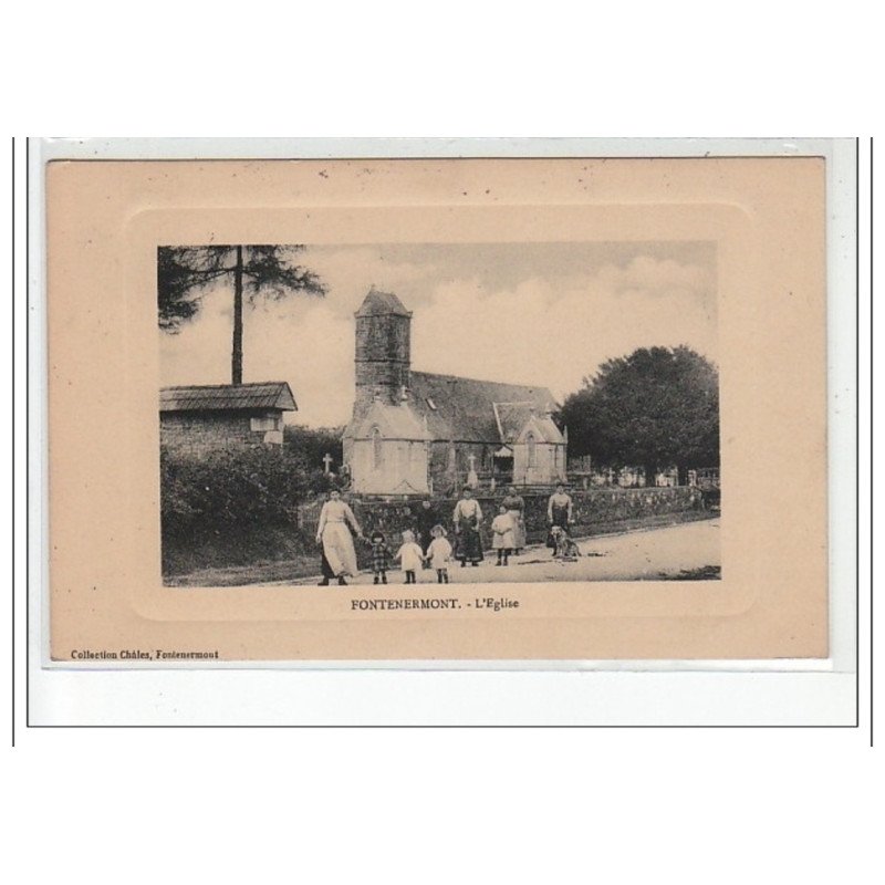 FONTENERMONT - L'église - très bon état